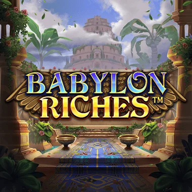 Babylon Riches
